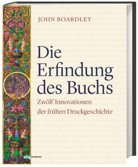 John Boardley: Boardley, J: Erfindung des Buchs, Buch