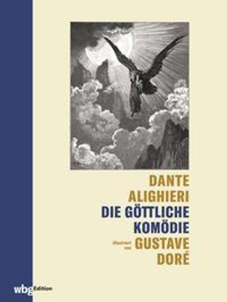 Dante Alighieri: Alighieri, D: Die göttliche Komödie, Buch