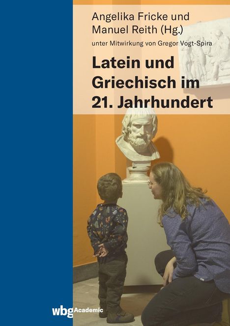 Latein und Griechisch im 21. Jahrhundert, Buch