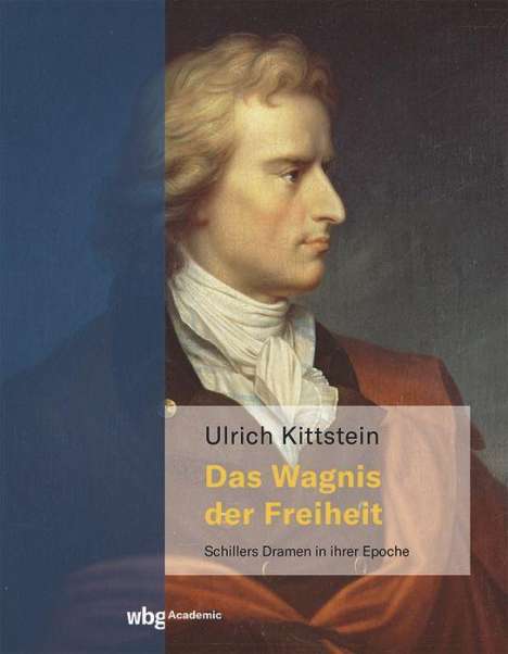 Ulrich Kittstein: Das Wagnis der Freiheit, Buch