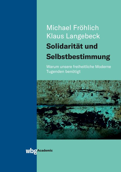 Klaus Langebeck: Langebeck, K: Solidarität und Selbstbestimmung, Buch