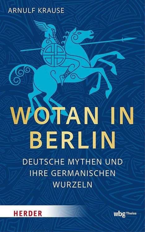Arnulf Krause: Wotan in Berlin, Buch