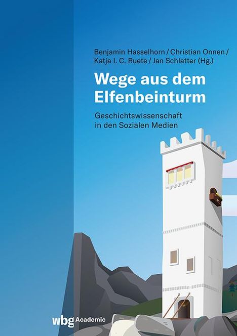 Wege aus dem Elfenbeinturm, Buch