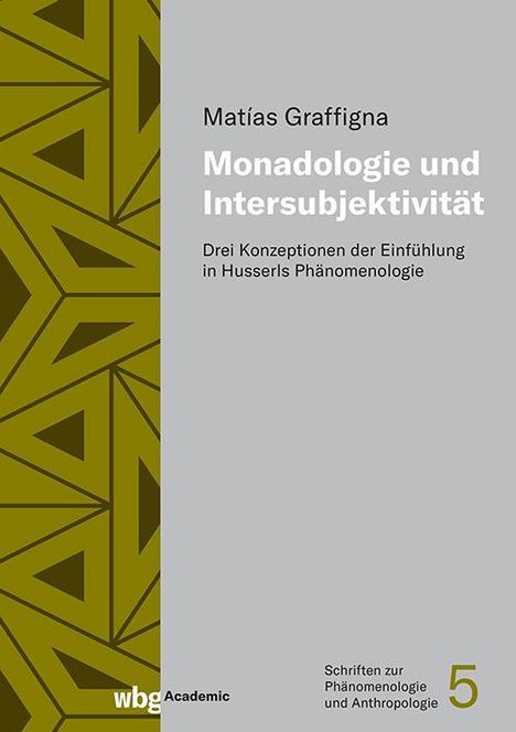 Matías Graffigna: Monadologie und Intersubjektivität, Buch