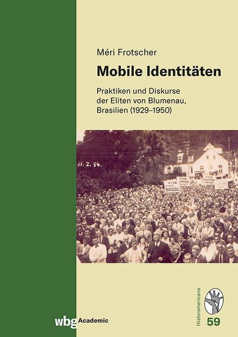 Méri Frotscher: Mobile Identitäten, Buch