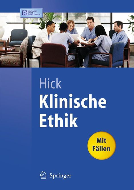 Christian Hick: Klinische Ethik, Buch