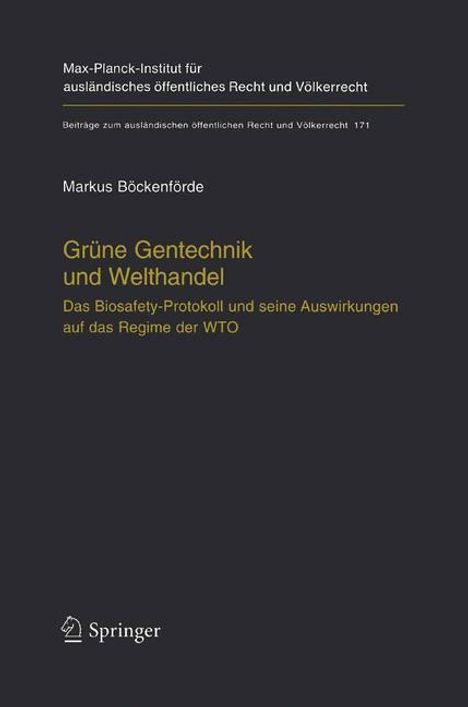 Markus Böckenförde: Grüne Gentechnik und Welthandel, Buch