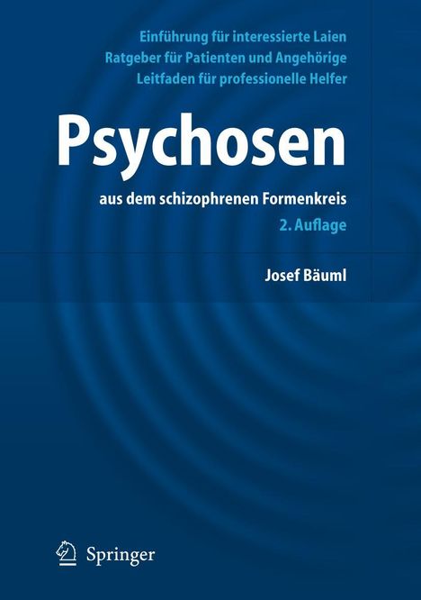 Josef Bäuml: Psychosen aus dem schizophrenen Formenkreis, Buch