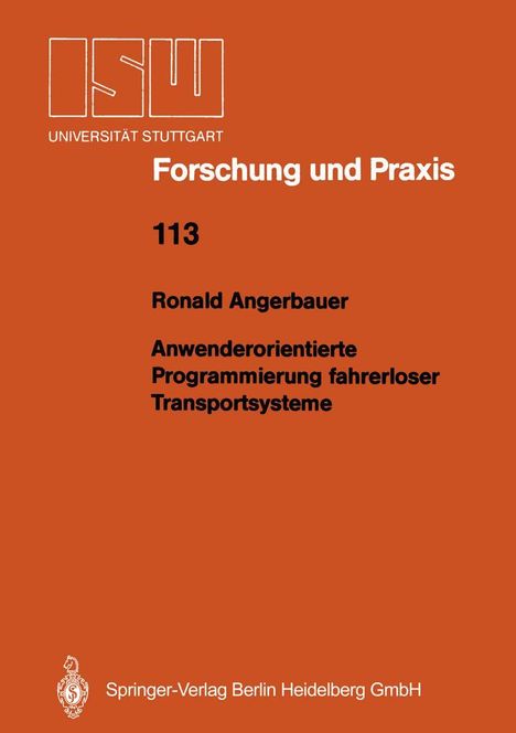 Ronald Angerbauer: Anwenderorientierte Programmierung fahrerloser Transportsysteme, Buch
