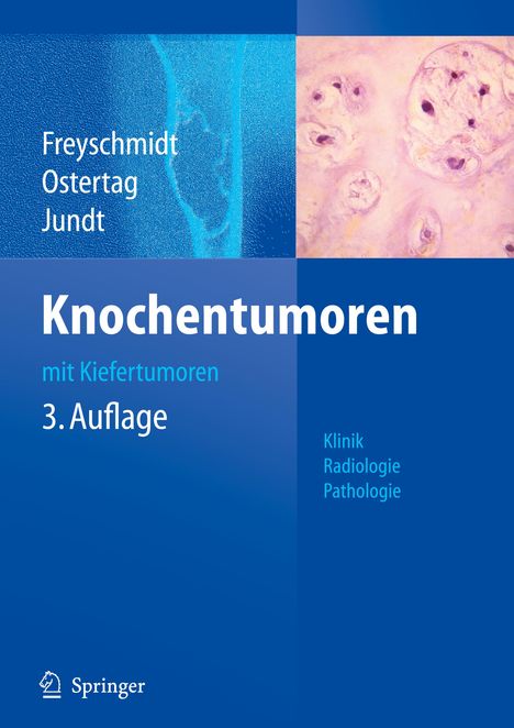Jürgen Freyschmidt: Knochentumoren mit Kiefertumoren, Buch
