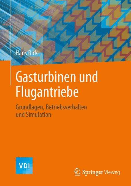 Hans Rick: Gasturbinen und Flugantriebe, Buch