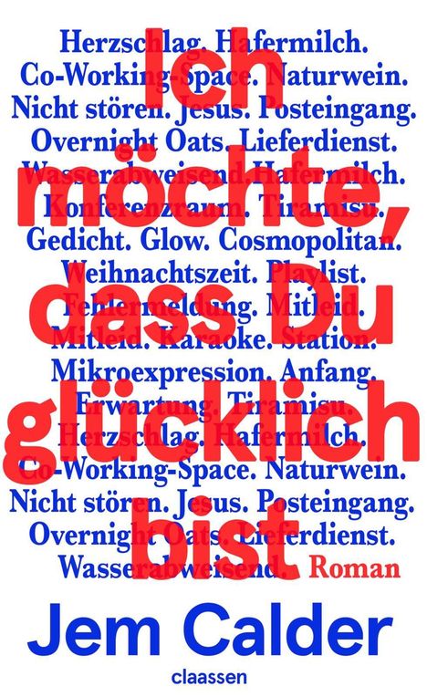 Ich möchte, dass du glücklich bist. Jem Calder. Herzen, Hafermilch, Naturwein, Gedicht in Blau. Illustration.