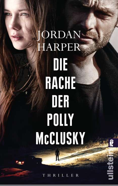 Jordan Harper: Harper, J: Rache der Polly McClusky, Buch