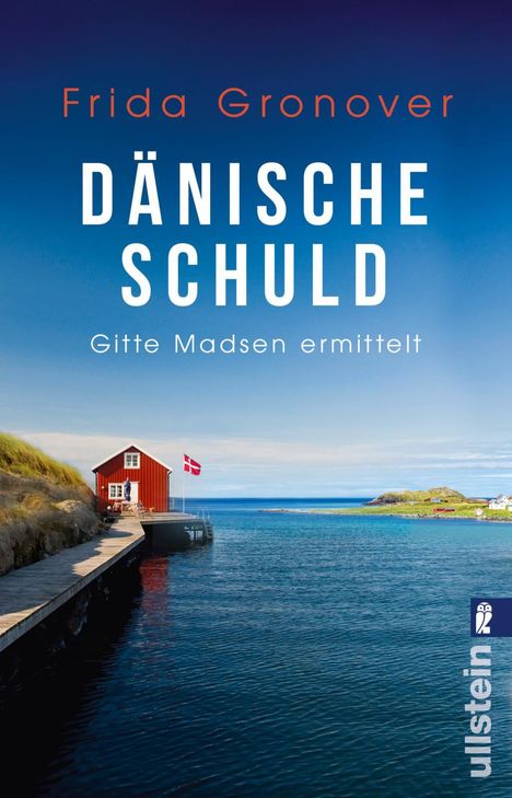 Frida Gronover: Dänische Schuld, Buch