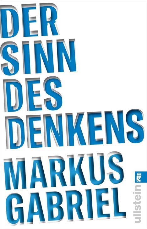 Markus Gabriel: Der Sinn des Denkens, Buch