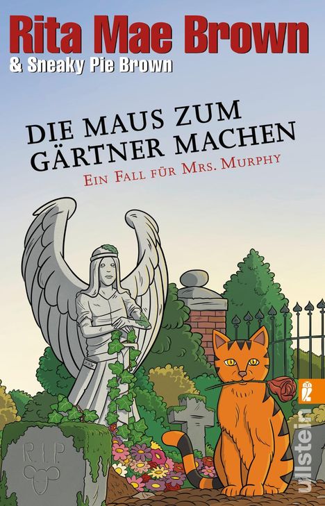 Rita Mae Brown: Die Maus zum Gärtner machen, Buch