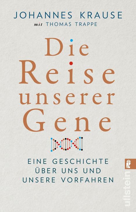 Johannes Krause: Die Reise unserer Gene, Buch