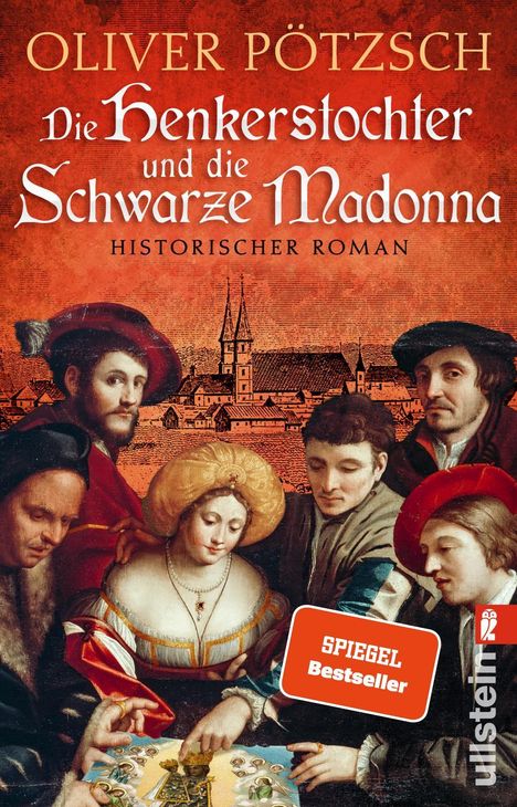 Oliver Pötzsch: Die Henkerstochter und die Schwarze Madonna, Buch