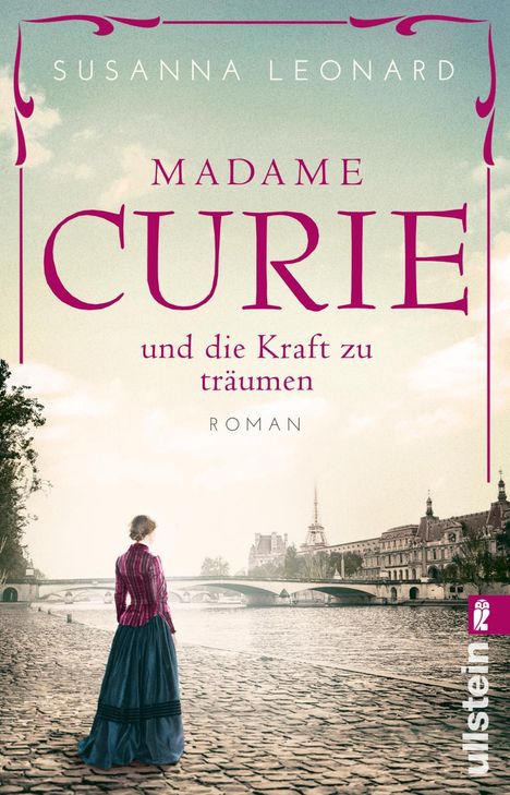 Susanna Leonard: Madame Curie und die Kraft zu träumen, Buch