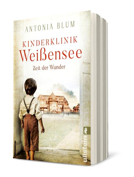 Antonia Blum: Kinderklinik Weißensee - Zeit der Wunder, Buch