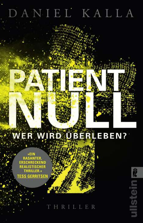 Daniel Kalla: Kalla, D: Patient Null - Wer wird überleben?, Buch