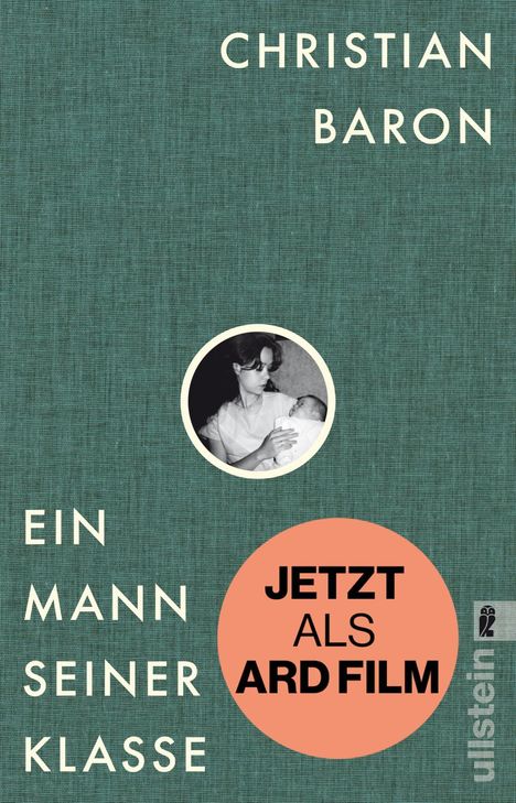 Christian Baron: Ein Mann seiner Klasse, Buch