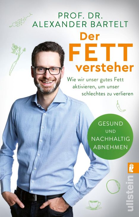 Alexander Bartelt: Der Fettversteher, Buch