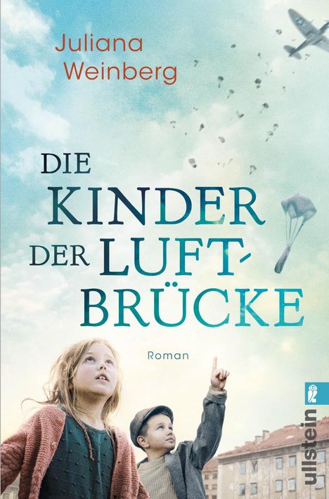 Juliana Weinberg: Die Kinder der Luftbrücke, Buch