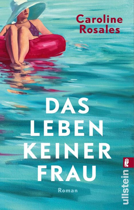 Caroline Rosales: Das Leben keiner Frau, Buch