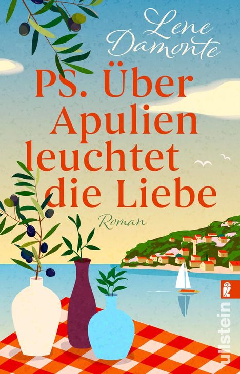 Lene Damonte: PS. Über Apulien leuchtet die Liebe, Buch