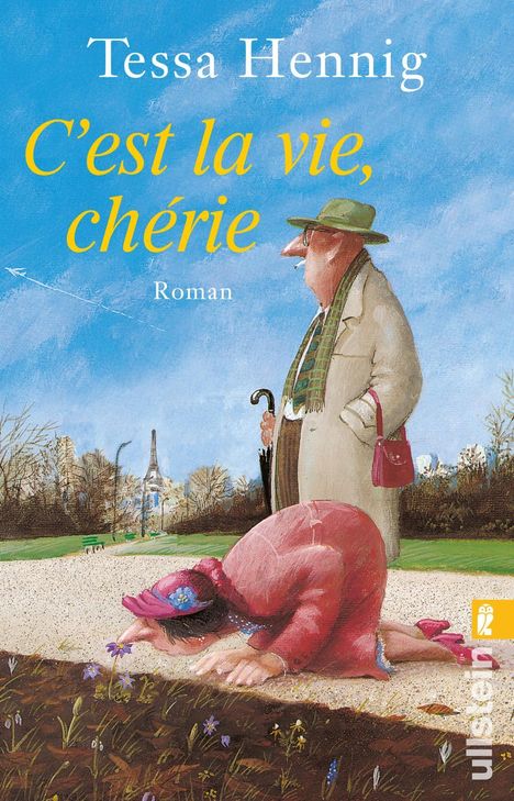 Tessa Hennig: C'est la vie, chérie, Buch