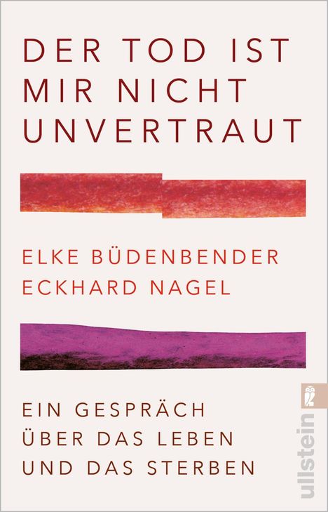 Elke Büdenbender: Der Tod ist mir nicht unvertraut, Buch