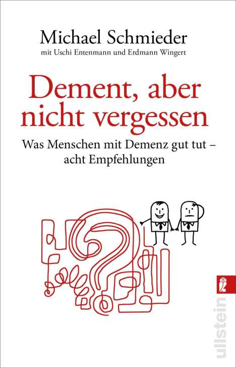 Michael Schmieder: Dement, aber nicht vergessen, Buch