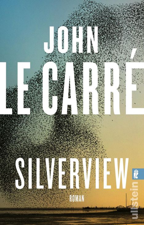 John le Carré: Silverview, Buch