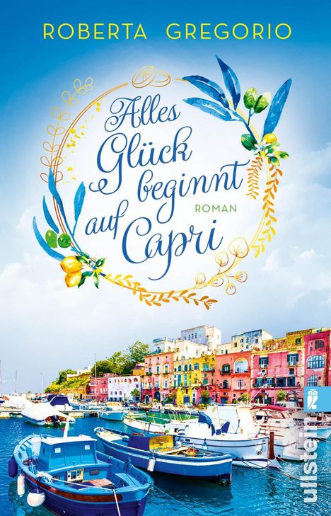 Roberta Gregorio: Alles Glück beginnt auf Capri, Buch