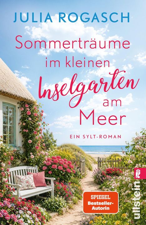 Text: "Julia Rogasch: Sommerträume im kleinen Inselgarten am Meer. Ein Sylt-Roman." Ein malerischer Küstengarten mit Blumen.