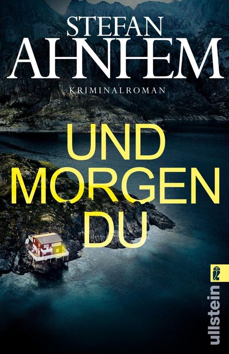 Stefan Ahnhem: Und morgen du, Buch