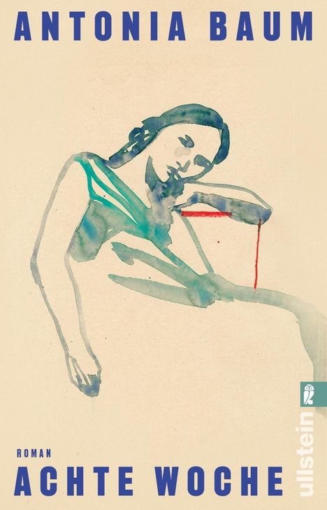 ANTONIA BAUM, ACHTE WOCHE, Roman. Aquarell einer ruhenden Person in Blau- und Grüntönen.