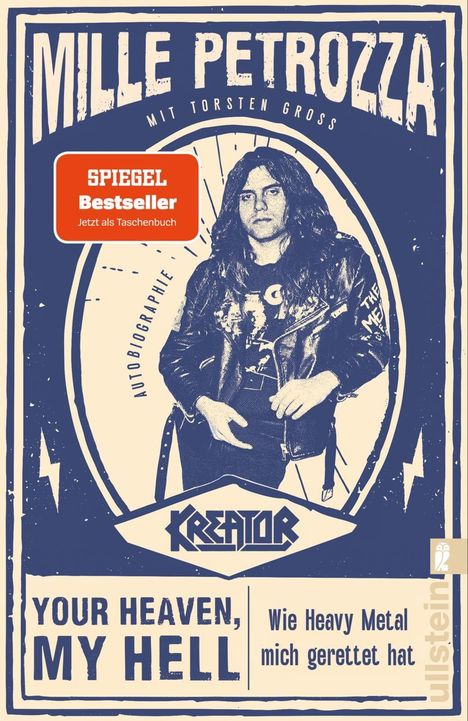 Text: "SPIEGEL Bestseller", "Mille Petrozza", "Your Heaven, My Hell", Illustration eines Mannes in Lederjacke.