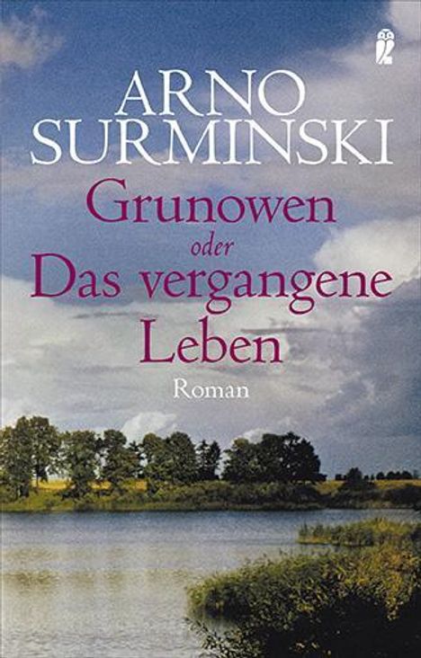 Arno Surminski: Grunowen, Buch