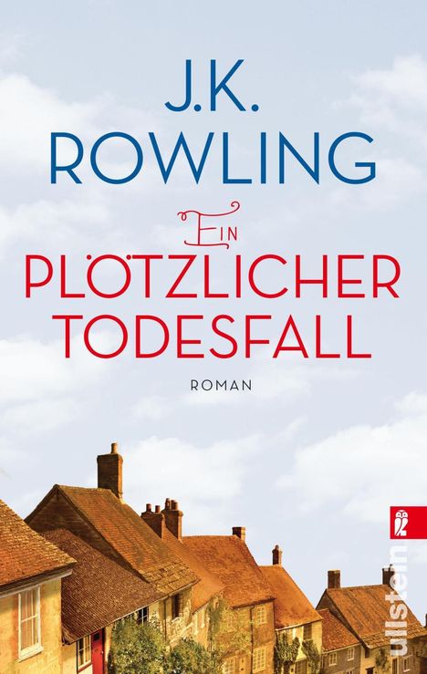 Joanne K. Rowling: Ein plötzlicher Todesfall, Buch