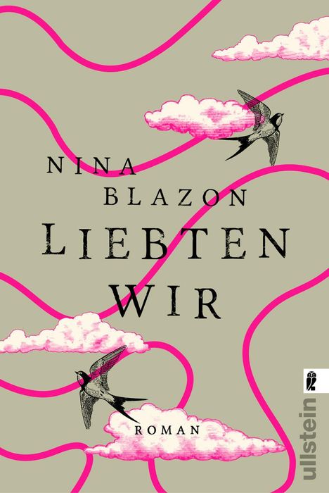 Nina Blazon: Liebten wir, Buch
