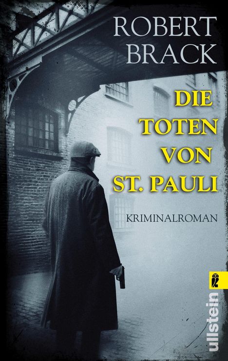 Robert Brack: Brack, R: Toten von St. Pauli, Buch