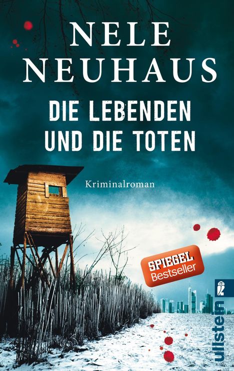 Nele Neuhaus: Die Lebenden und die Toten, Buch