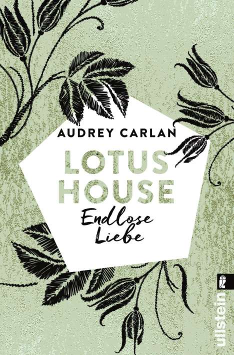 Audrey Carlan: Lotus House - Endlose Liebe, Buch