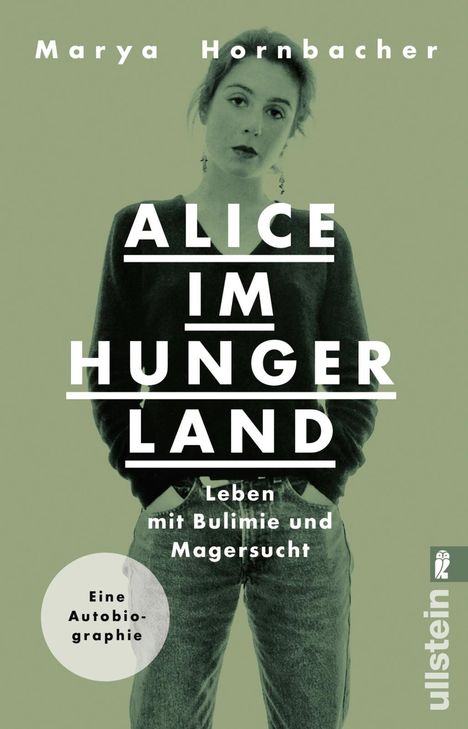 Marya Hornbacher: Hornbacher, M: Alice im Hungerland, Buch