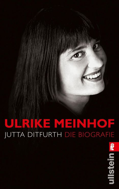 Jutta Ditfurth: Ulrike Meinhof, Buch