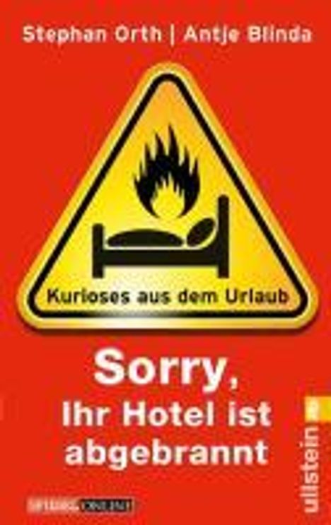 Stephan Orth: Blinda, A: 'Sorry, Ihr Hotel ist abgebrannt', Buch