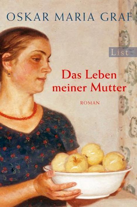 Oskar Maria Graf: Das Leben meiner Mutter, Buch