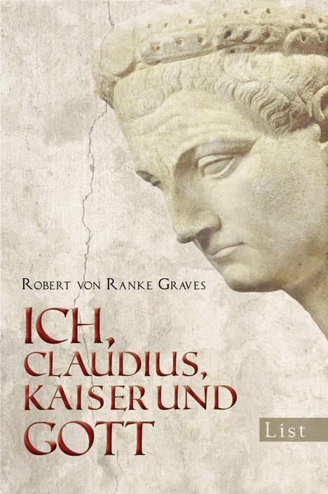 Robert von Ranke-Graves: Ich Claudius, Kaiser und Gott, Buch